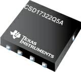 CSD17322Q5A by Texas Instruments