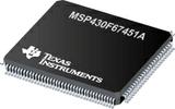 MSP430F67451AIPZR by Texas Instruments